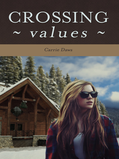 Title details for Crossing Values by Carrie Daws - Available